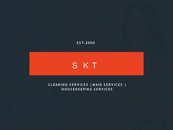 Maids Services In Dubai | Full & Part Time M/aids - SKT Cleaning