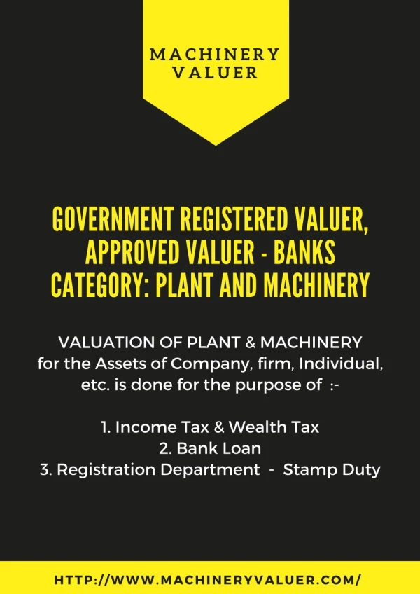 Plant and Machinery Valuation - Machinery Valuer