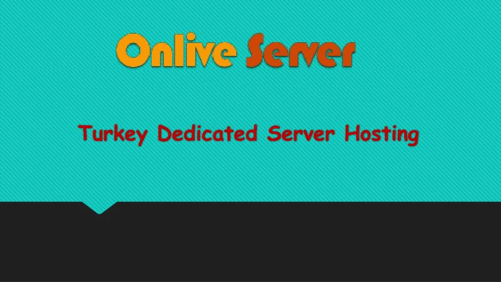 turkey dedicated server hosting