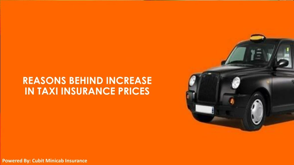 reasons behind increase in taxi insurance prices