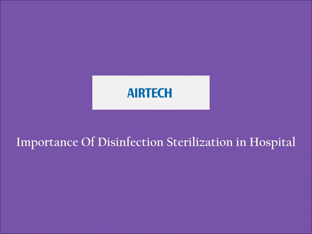 importance of disinfection sterilization