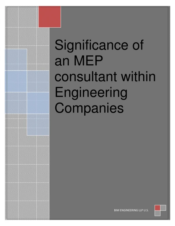 Significance of an MEP consultant within Engineering Companies