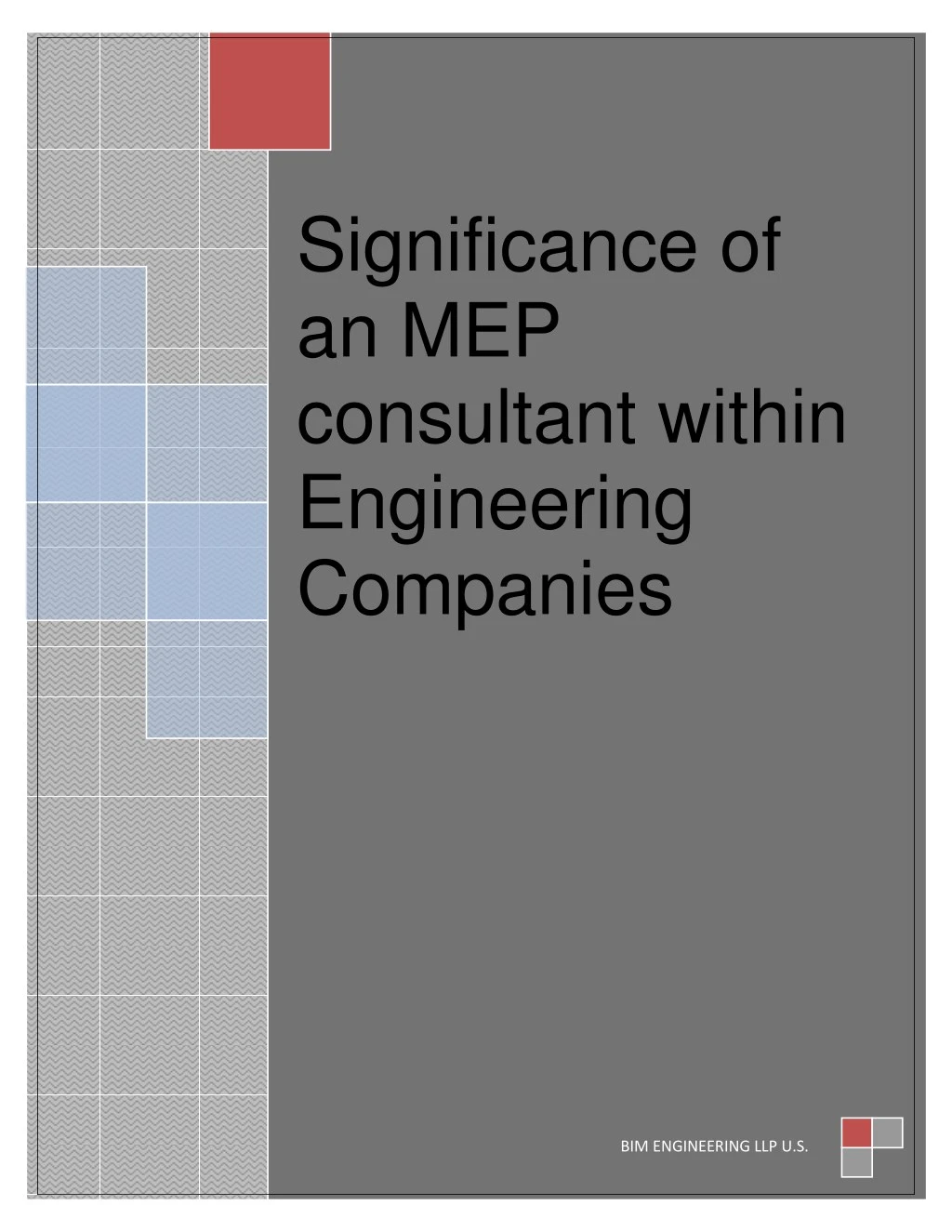 significance of an mep consultant within