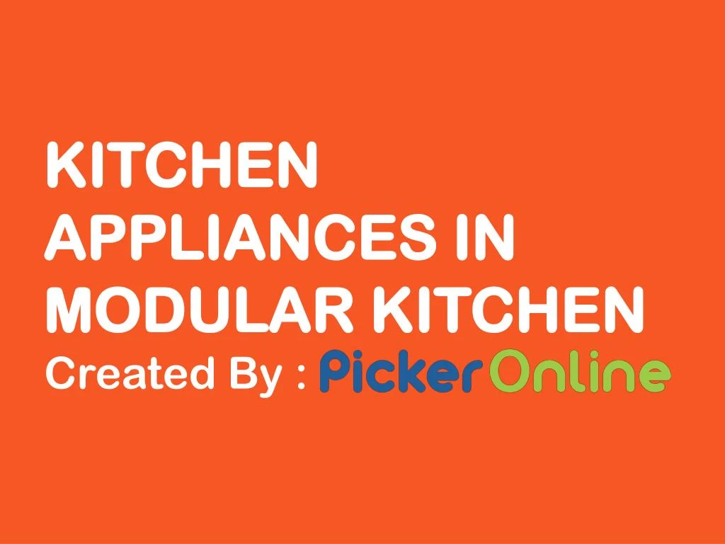 kitchen appliances in modular kitchen