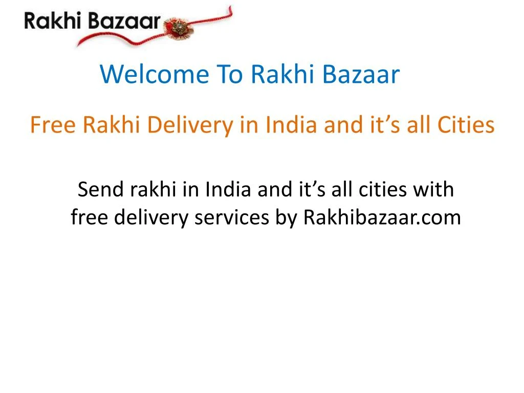 free rakhi delivery in india and it s all cities