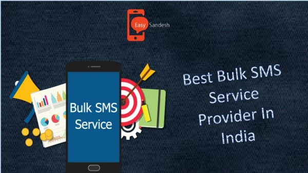 Best Bulk SMS Service Provider Company in India | Easysandesh