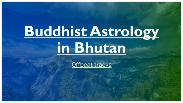 Buddhist Astrology in Bhutan