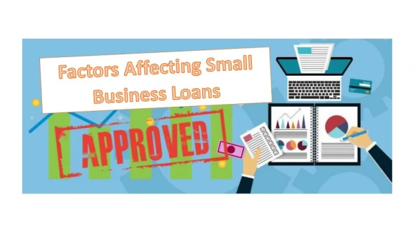 Factors Affecting Small Business Loans