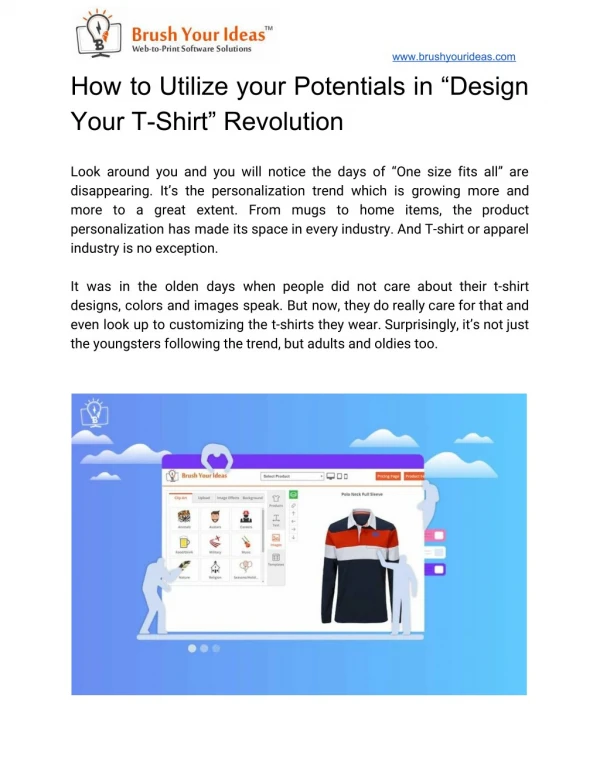 How to Utilize your Potentials in “Design Your T-Shirt” Revolution