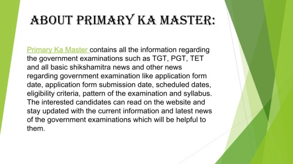 PRIMARY KA MASTER INFORMATION ABOUT GOVERNMENT EXAMINATION