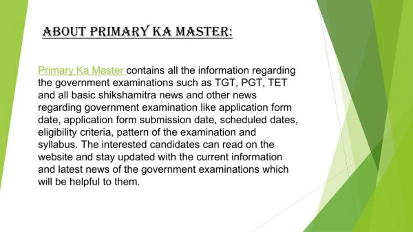 Primary Ka Master - Information helpful for aspiring candidates.