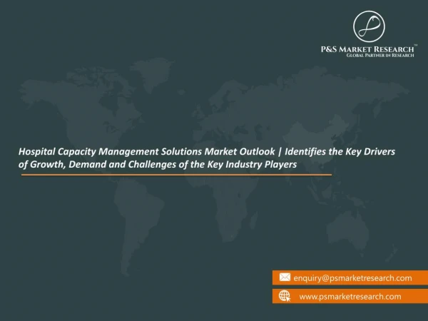 Hospital Capacity Management Solutions Market Outlook Report | Growth and Demand Forecast to 2023