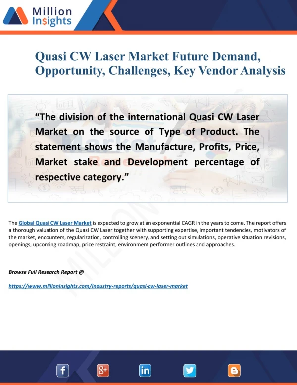 Quasi CW Laser Market Research Report 2022: New Trends, Outlook