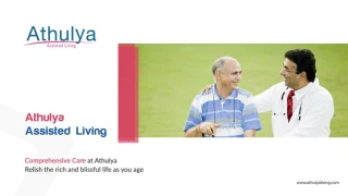 Athulya clinical services | Athulya Assisted Living - slide 1