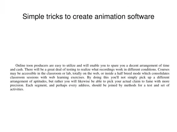 Simple tricks to create animation software