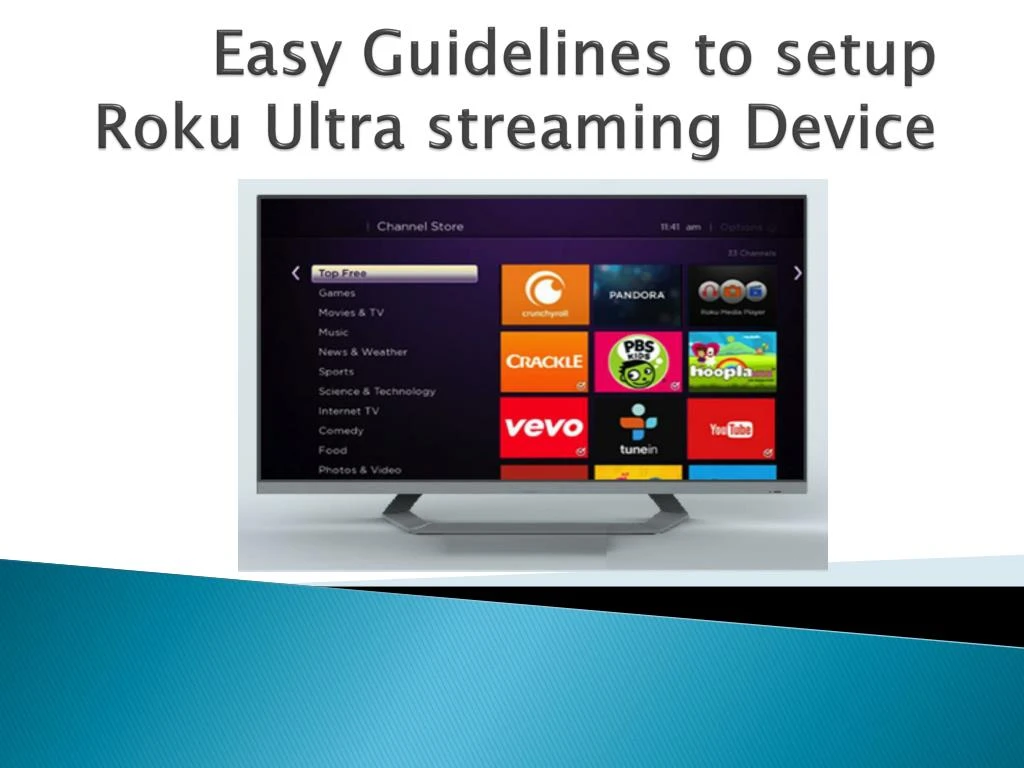 easy guidelines to setup roku ultra streaming device
