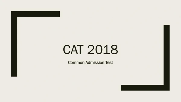 CAT 2018: Exam Date (Announced), Application Form, Eligibility, Pattern