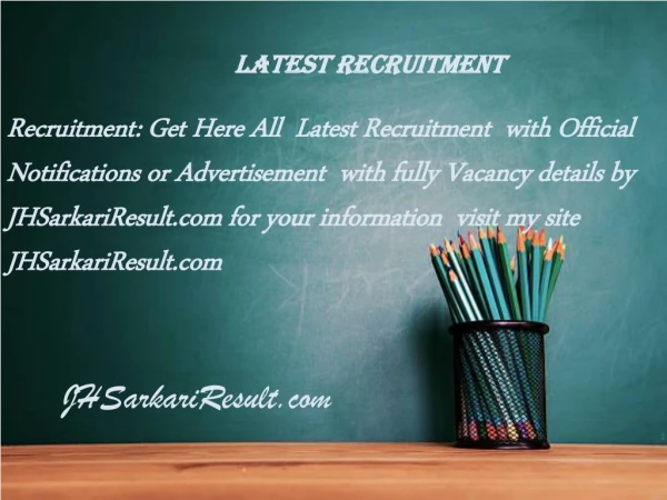 latest recruitment