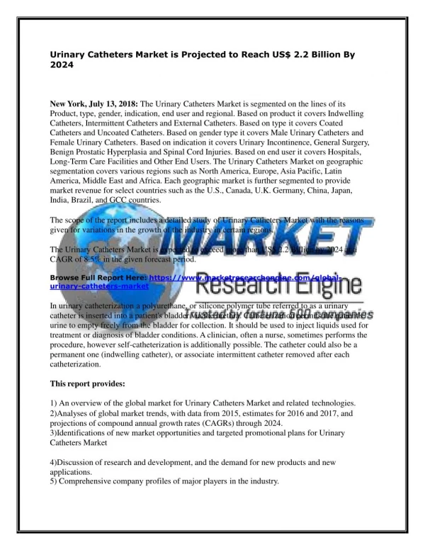 Urinary Catheters Market is Projected to Reach US$ 2.2 Billion By 2024