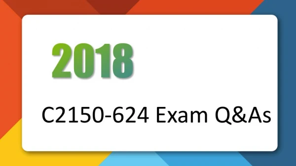 2018 IBM C2150-624 Real Questions Killtest