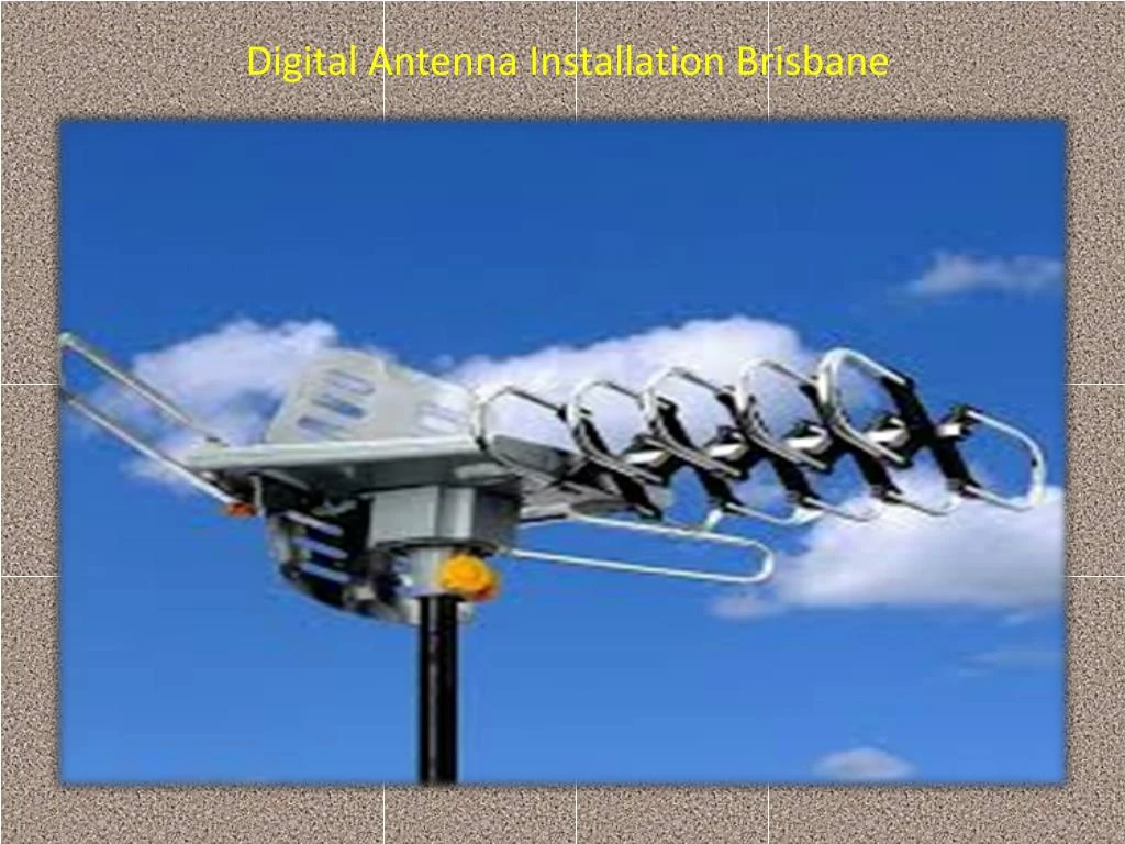 digital antenna installation brisbane