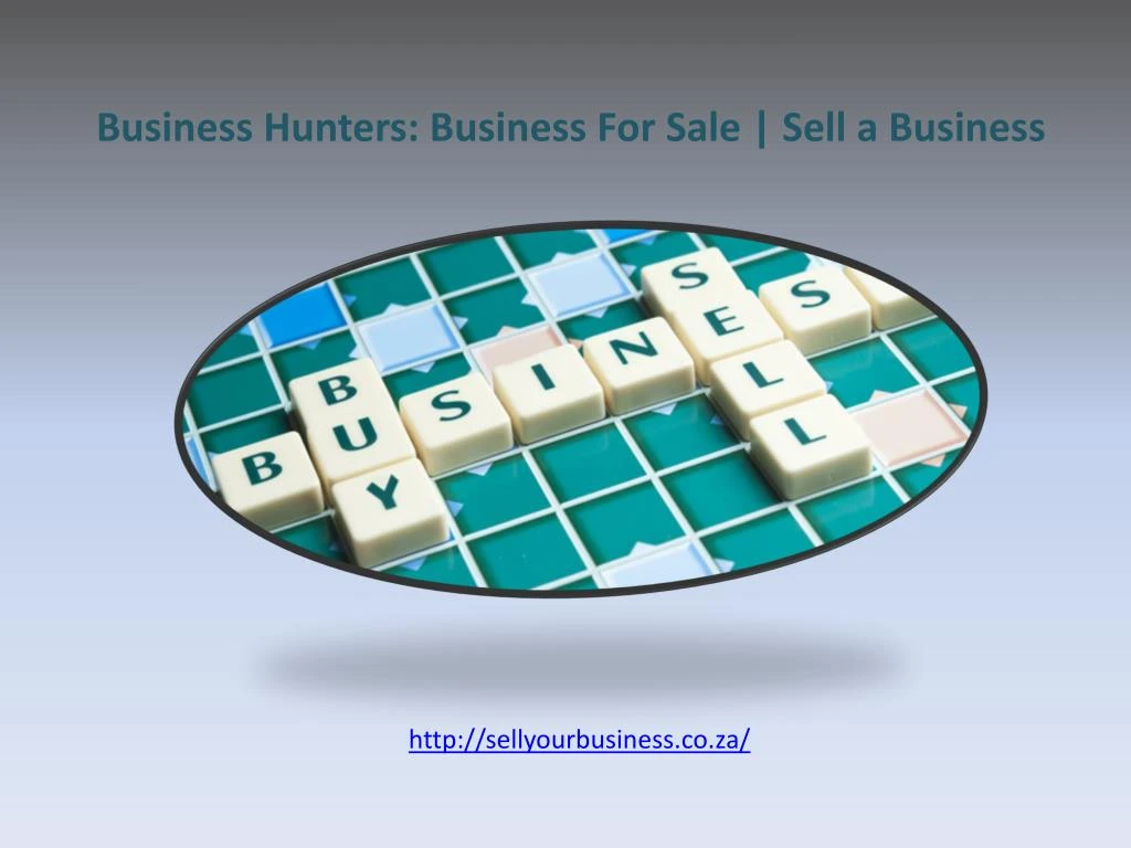 business hunters business for sale sell a business