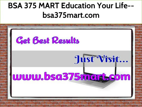 BSA 375 MART Education Your Life--bsa375mart.com