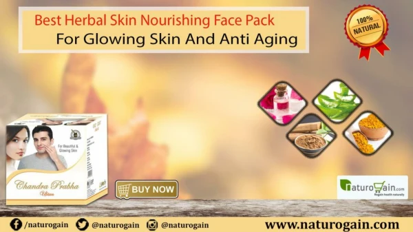 Best Herbal Skin Nourishing Face Pack for Anti Aging and Glowing Skin