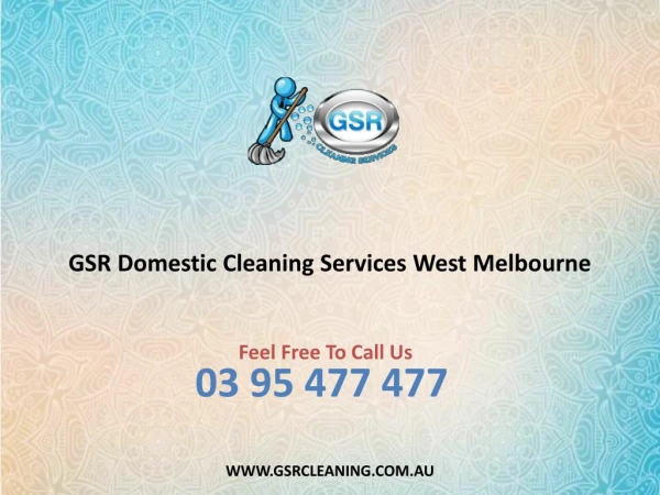 GSR Domestic Cleaning Services West Melbourne