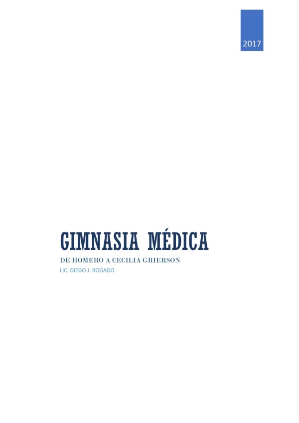 Gimnasia Medica (de Homero a Cecilia Grierson)