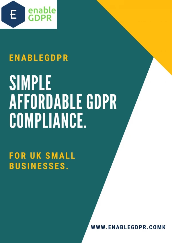 EnableGDPR - Simple Affordable GDPR Compliance for UK Small Businesses