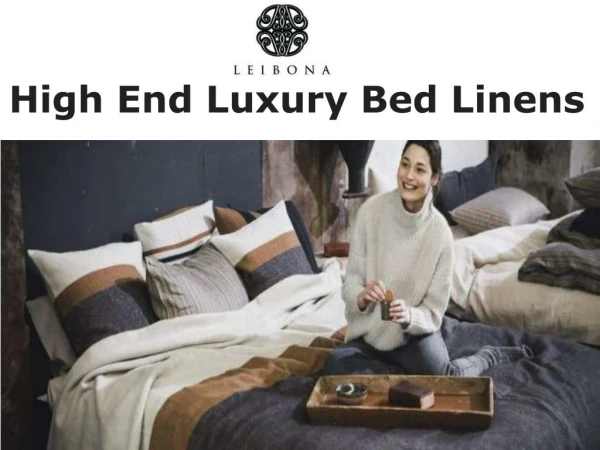 High End Luxury Bed Linens