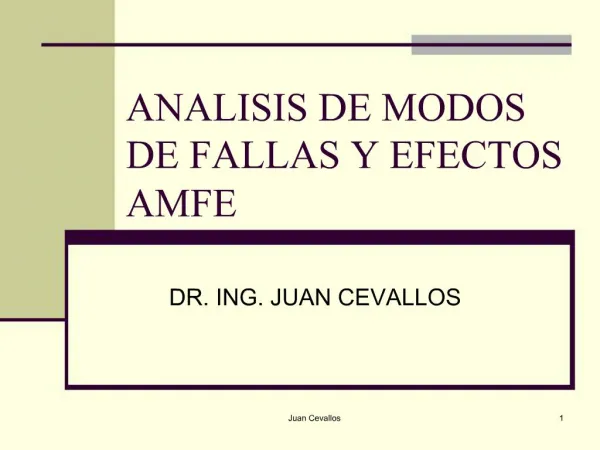 ANALISIS DE MODOS DE FALLAS Y EFECTOS AMFE
