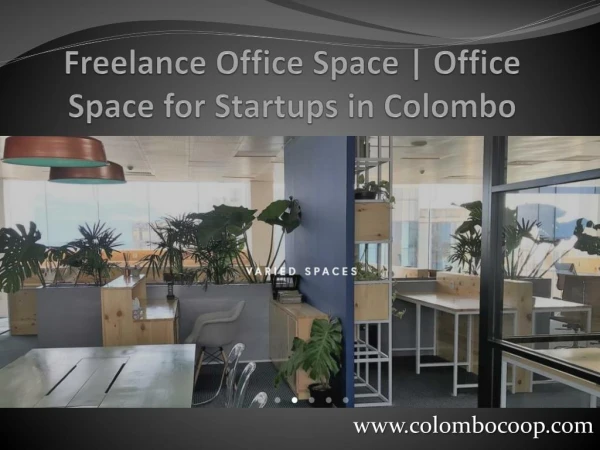 Freelance Office Space | Office Space for Startups in Colombo