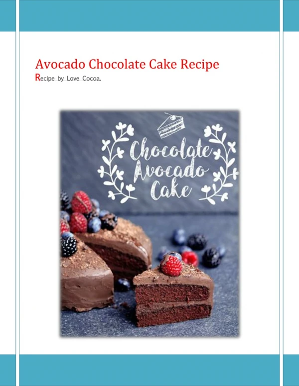 Avocado Chocolate Cake Recipe