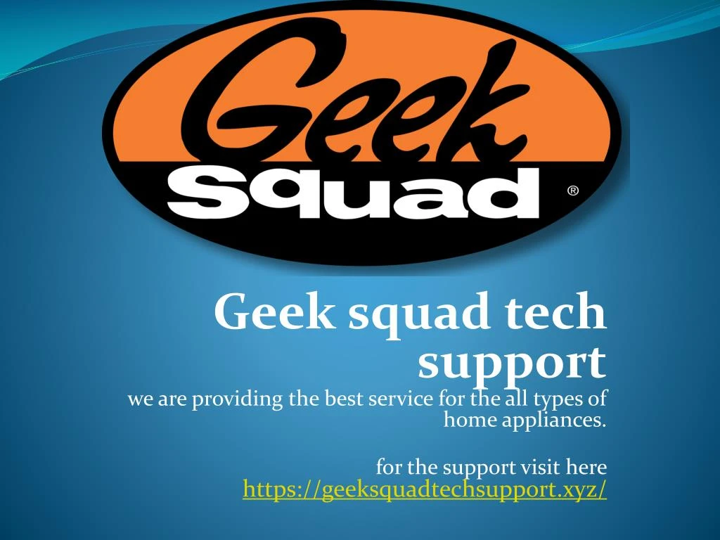 geek squad tech support we are providing the best