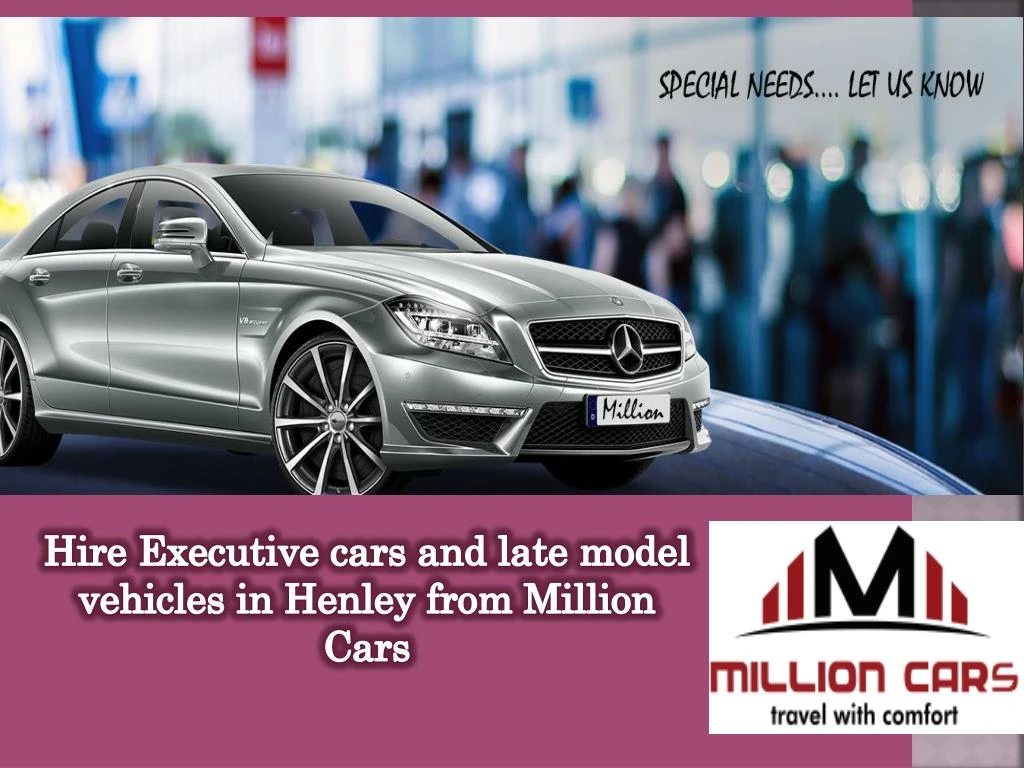 hire executive cars and late model vehicles