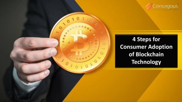 Four Steps for Consumer Adoption of Blockchain Technology