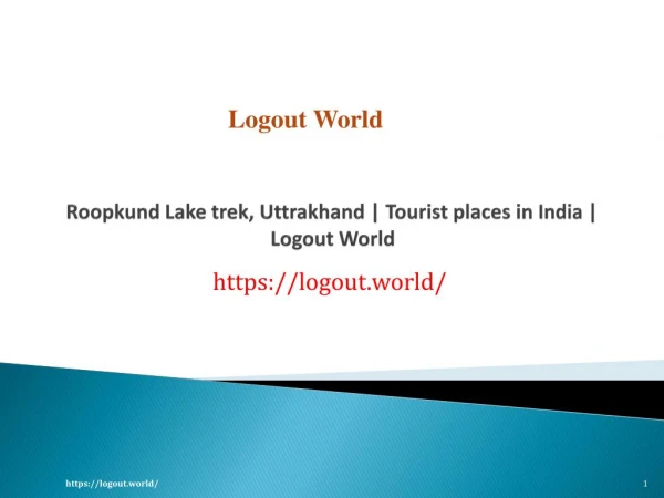 Roopkund Lake trek, Uttrakhand - Logout World