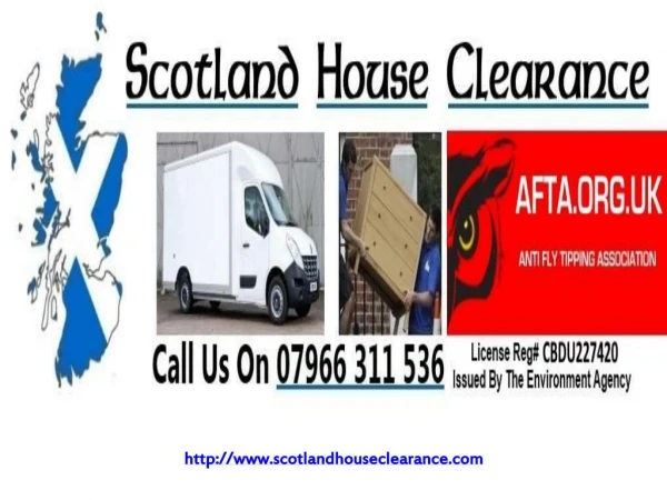 House Clearance Scotland & Northern England