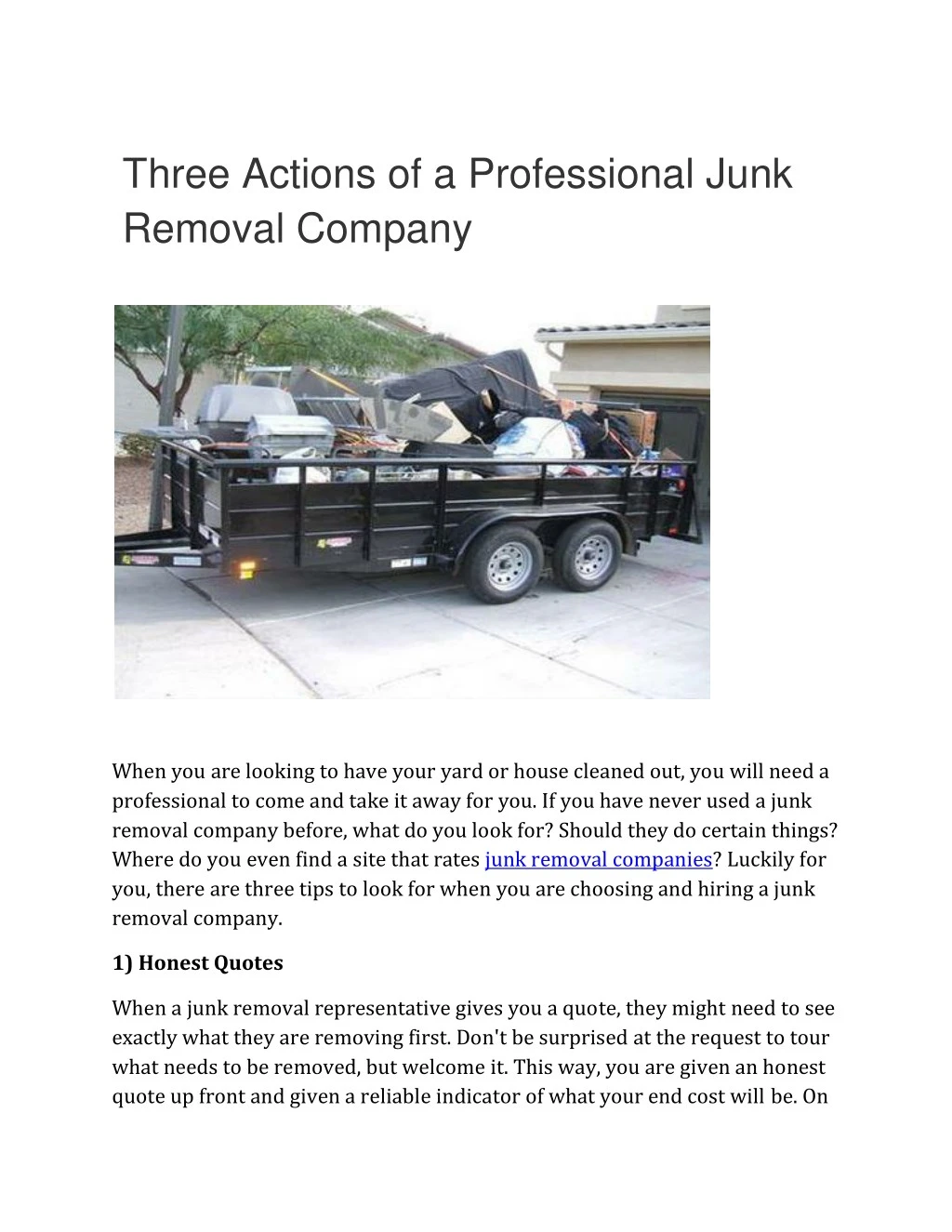 three actions of a professional junk removal