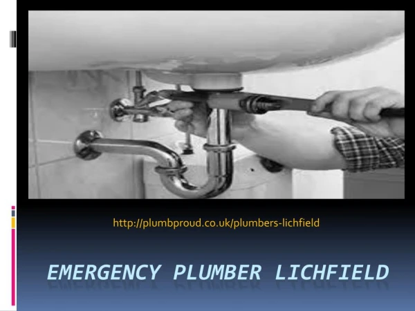Emergency Plumber Lichfield