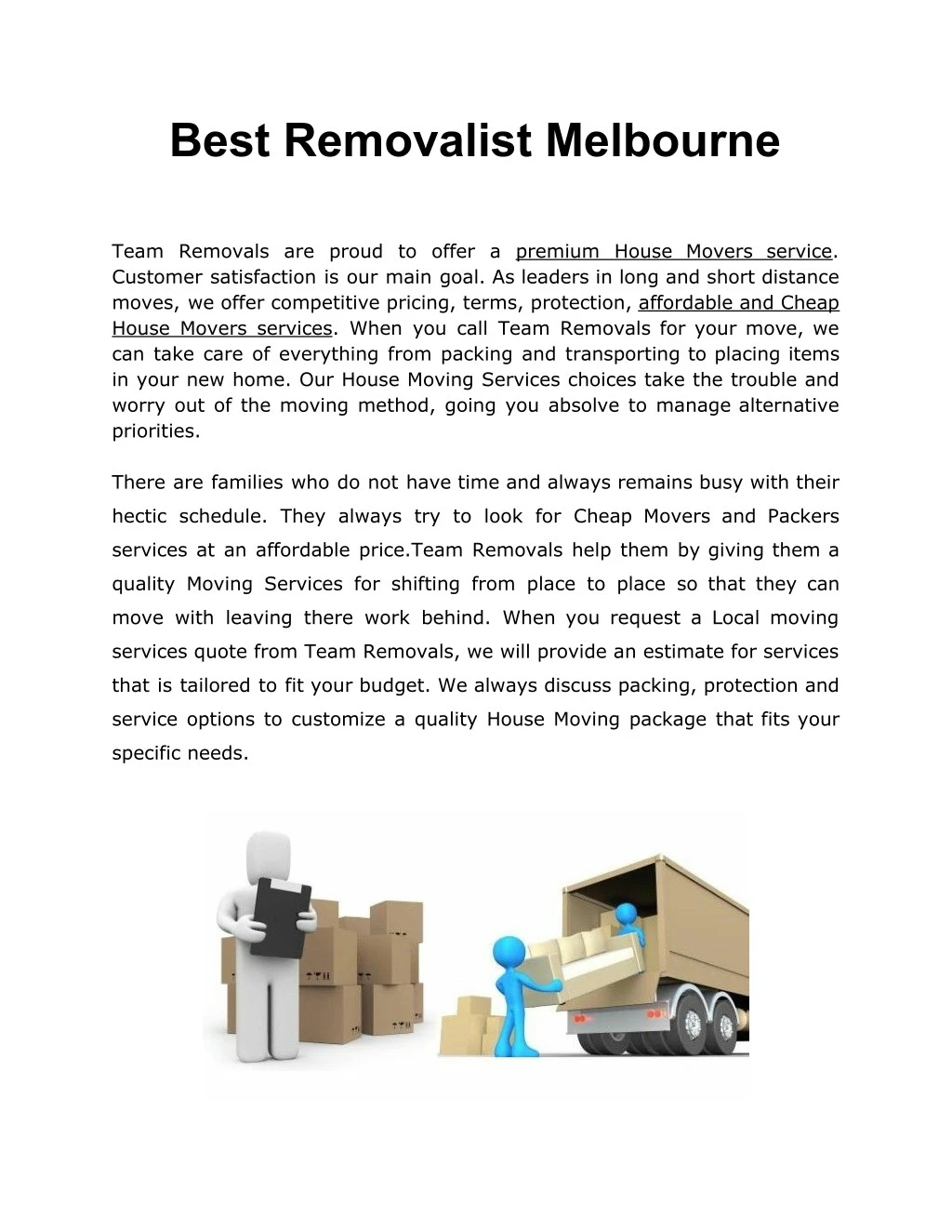 best removalist melbourne team removals are proud