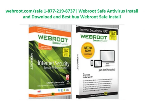 webroot.com/safe 1-877-219-8737| Webroot Safe Antivirus Install and Download and Best buy Webroot Safe Install