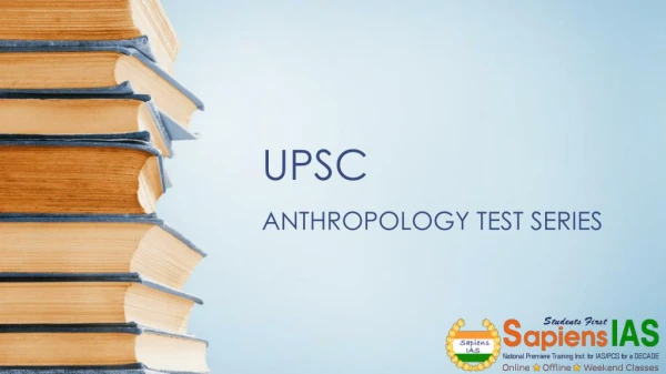 UPSC ANTHROPOLOGY TEST SERIES