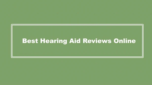 Best Hearing Aid Reviews Online