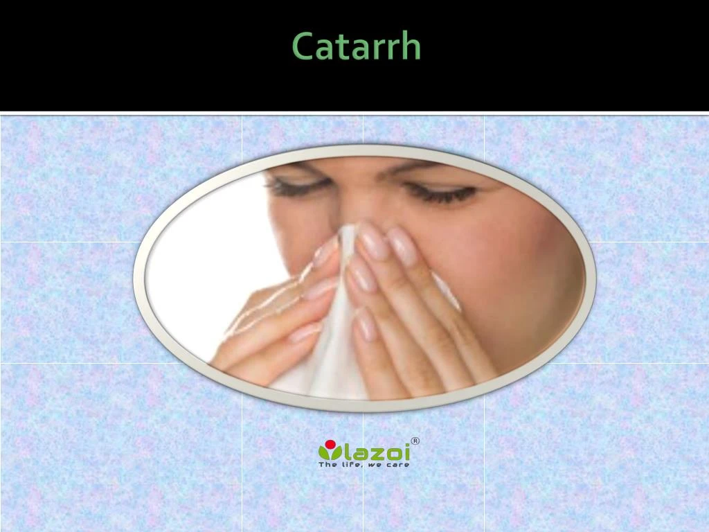 catarrh