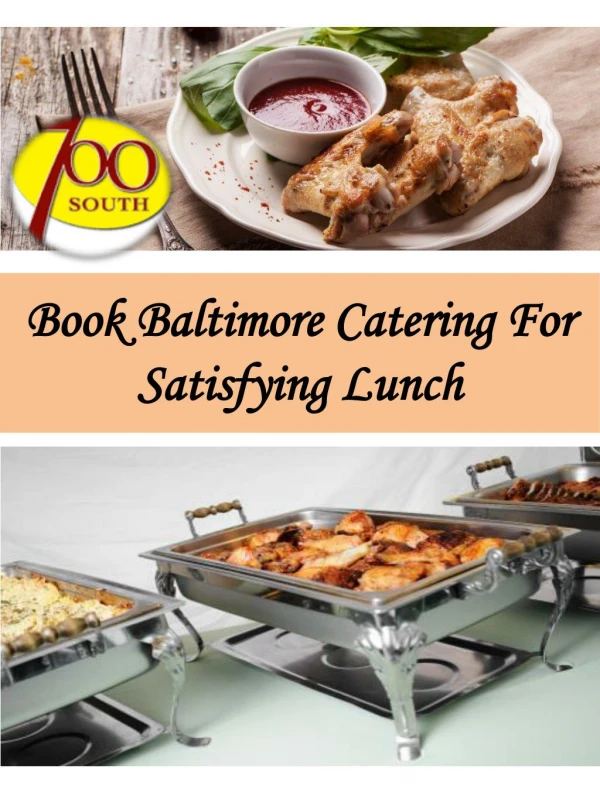 Book Baltimore Catering For Satisfying Lunch