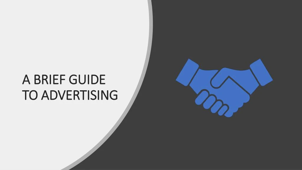 a brief guide to advertising