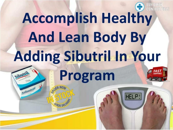 Prefer Sibutril Weight Loss Pills For Obesity Issues